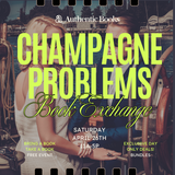 Champagne Problems Book Exchange: April 26th 11:00a-5:00p