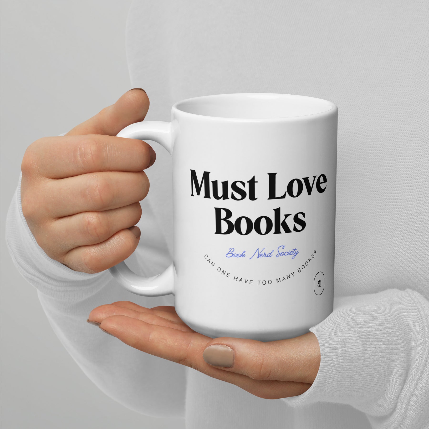 Must Love Books - Coffee Mug