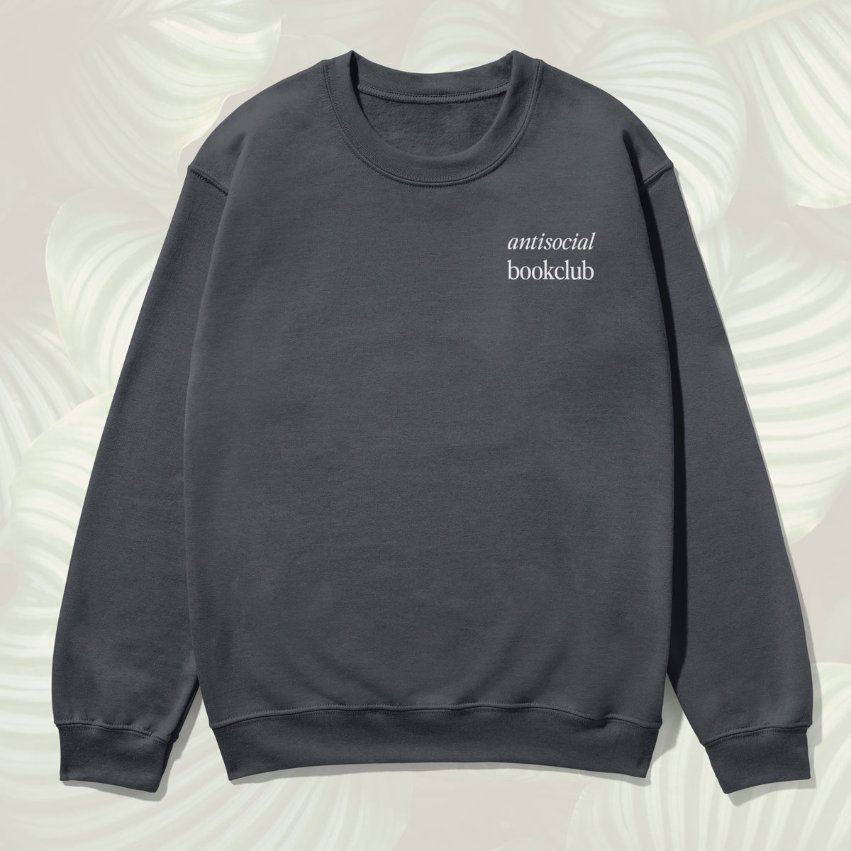 Antisocial Bookclub Sweatshirt