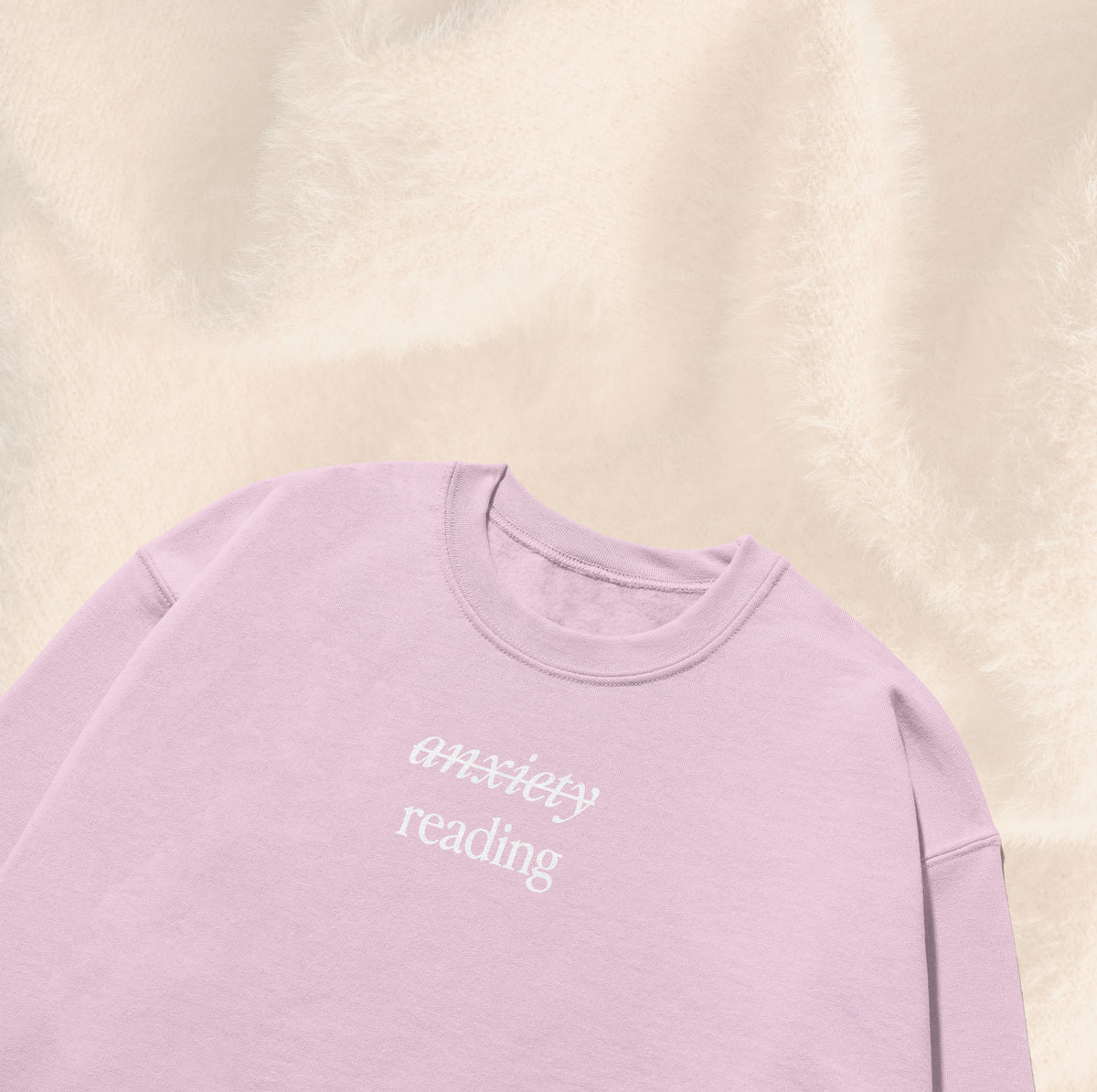 Anxiety Reading Sweatshirt