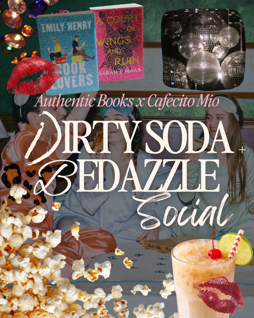 Dirty Soda + Bedazzle Social: Hosted by AB x Cafecito Mio (3/25)
