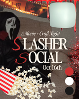 Slasher Social: Movie + Craft Night