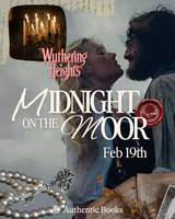 Midnight on the Moor: A Wuthering Heights Inspired Event