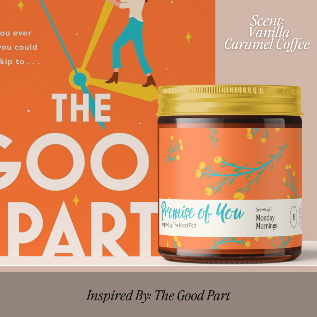 The Good Part Inspired 4oz Candle