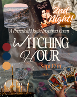 9/17 - Witching Hour: A Practical Magic Themed Event