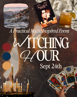 The Witching Hour: An Immersive Practical Magic Event
