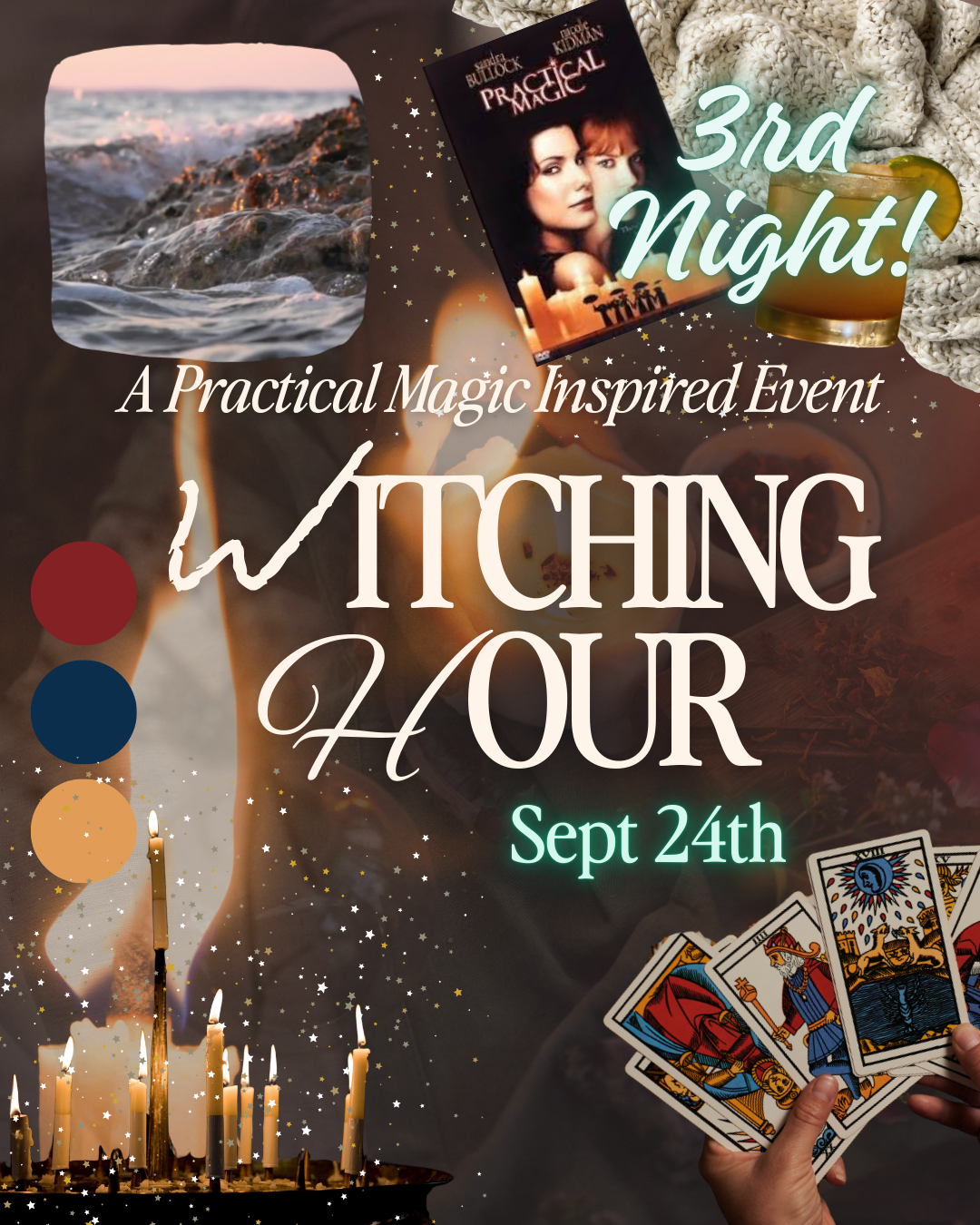 (NEW NIGHT) 9/24 - Witching Hour: A Practical Magic Themed Event